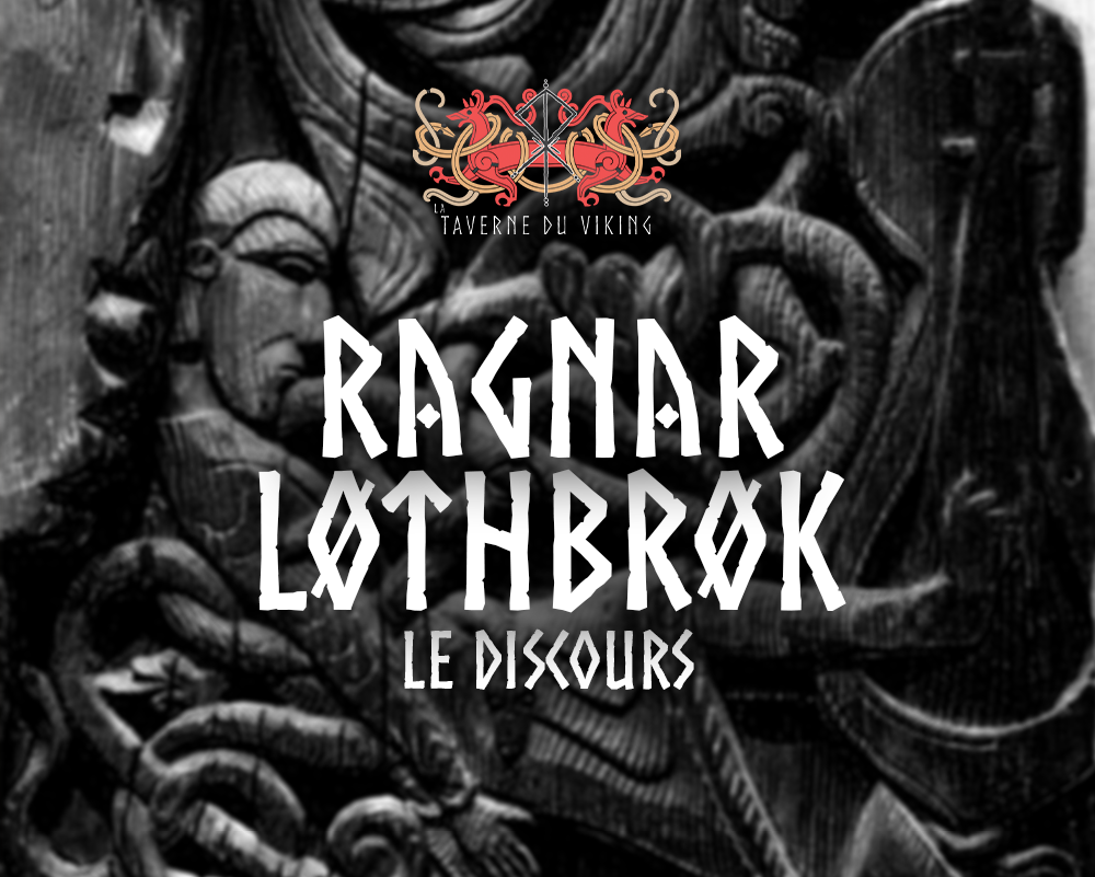Discours de Ragnar Lothbrok - Fosse aux serpent